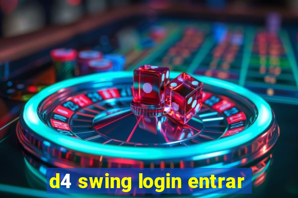 d4 swing login entrar